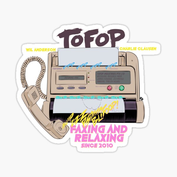 TOFOP - Faxing and Relaxing Sticker