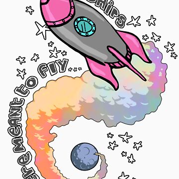Artwork thumbnail, Starships Were Meant To Fly! by ClaytonSnow