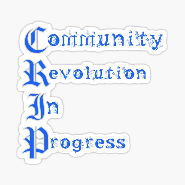 Community Revolution In Progress