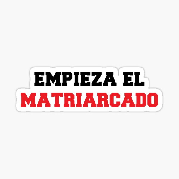 Item preview, empieza el matriarcado designed and sold by LadyKaramazov.