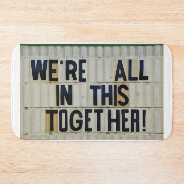 Item preview, We're All In This Together! designed and sold by SEEphotos7171.