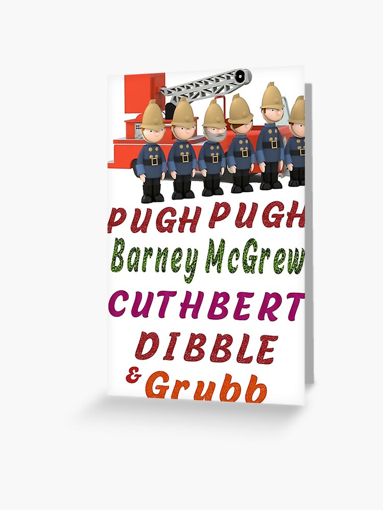 Trumpton Camberwick Green Pugh Pugh Barney McGrew Cuthbert Dibble Grub Greeting Card