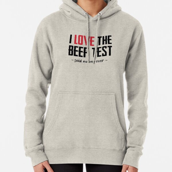 I Love the Beep Test Pullover Hoodie