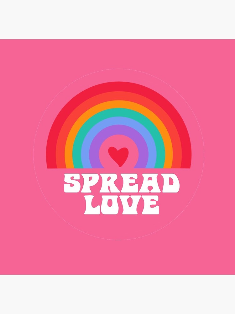 Rainbow Spread Love!! by julietsart