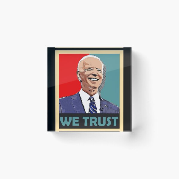 Item preview, We trust biden designed and sold by mwjupiter9999.