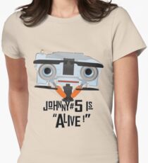 Johnny 5 is ALIVE! Women's Fitted T-Shirt