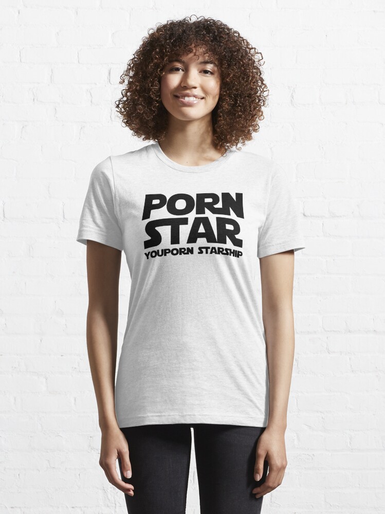 Porn Star T Shirt By Benova Redbubble