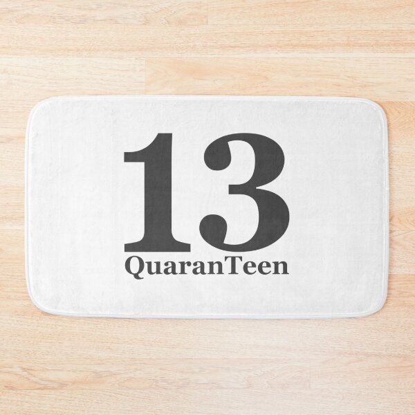 Item preview, Thirteen QuaranTeen designed and sold by CoolYule.