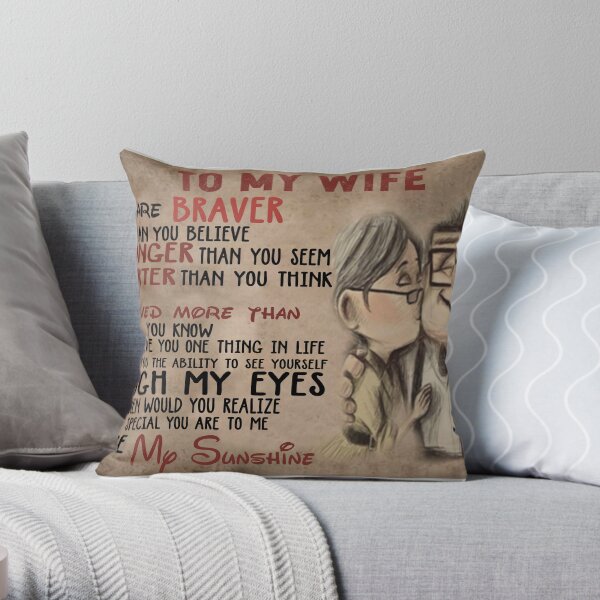 UP To My Wife Throw Pillow