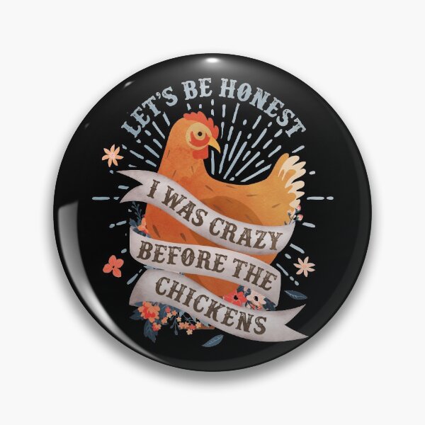 Item preview, Crazy Before The Chickens  designed and sold by Clara Hollins.