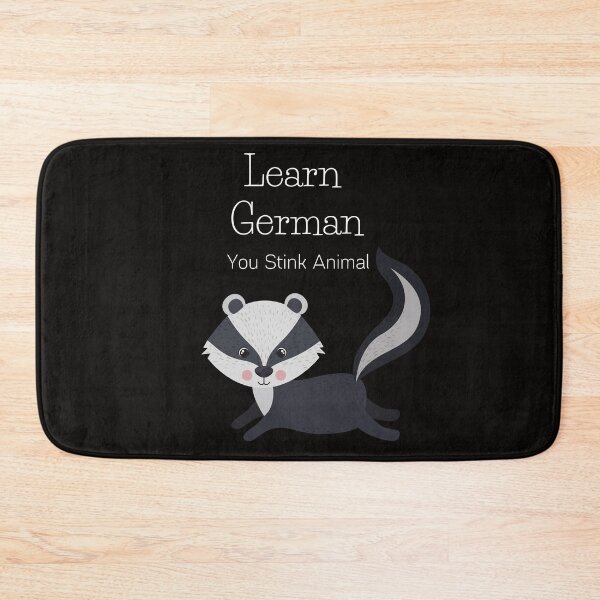 Item preview, Learn German You Stink Animal Funny Skunk Stinktier designed and sold by Time4German.
