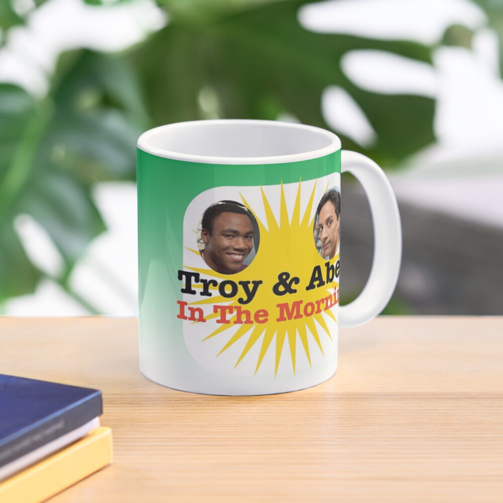 Troy and Abed in the Morning Mug