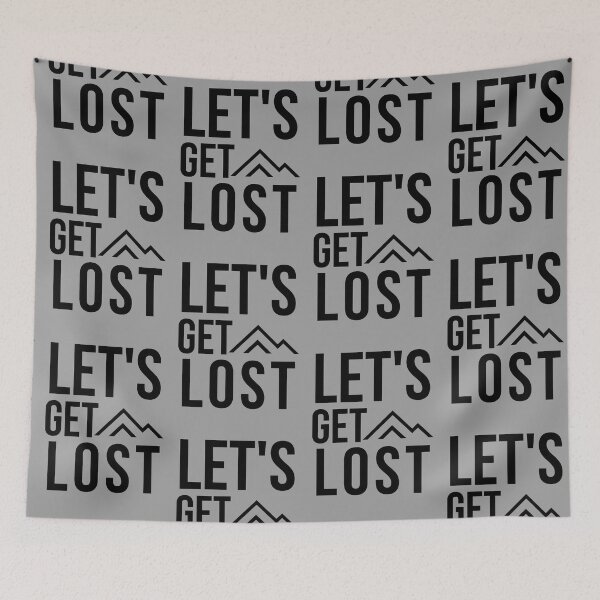 Item preview,  Let's Get Lost - in mountains designed and sold by RIVEofficial.