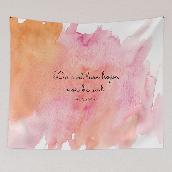 Item preview, Do not lose hope, nor be sad. Qur’an 3:139 designed and sold by StudioCitrine.