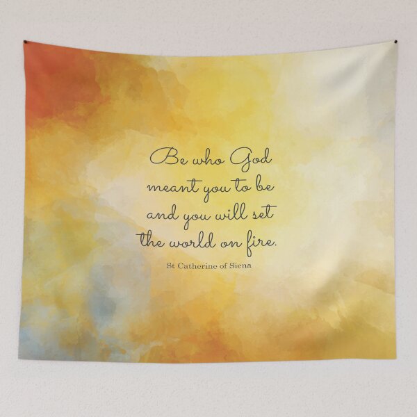 Item preview, Be who God meant you to be and you will set the world on fire. St Catherine of Siena designed and sold by StudioCitrine.
