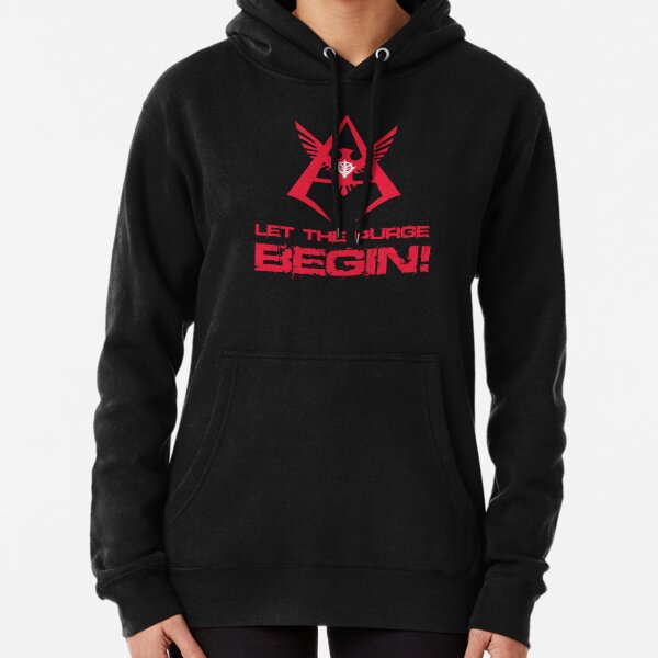 LET THE PURGE BEGIN! Pullover Hoodie