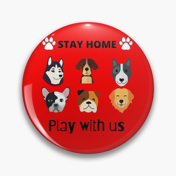 Item preview, stay home play with us dog lovers designed and sold by Combistudios.