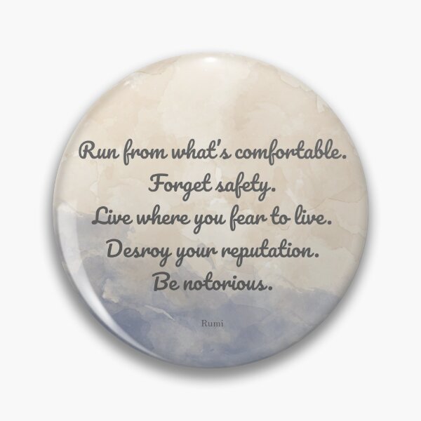 Item preview, Forget safety. Live where you fear to live. - Rumi designed and sold by StudioCitrine.