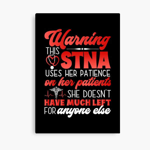 State Tested Nurse Assistant Canvas Prints | Redbubble