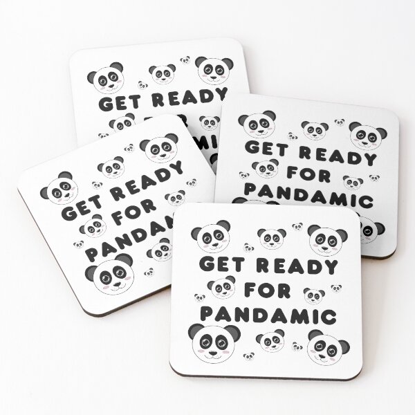 Item preview, Get ready for pandamic designed and sold by MikaelSh.