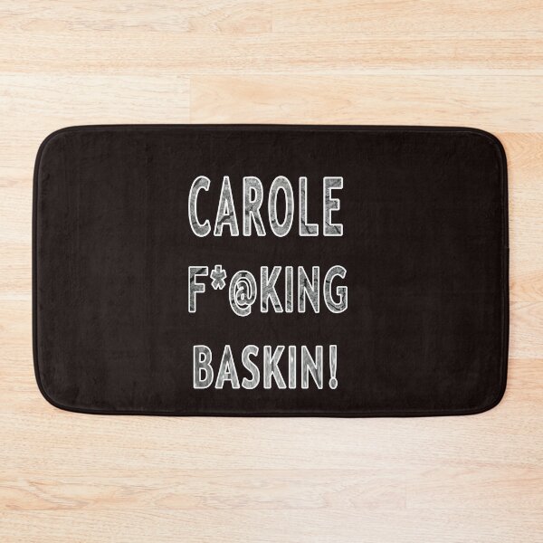 Item preview, Carol F*@king Baskin ! designed and sold by Sobhy Elkhawaga.