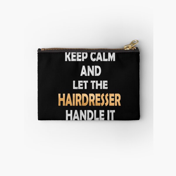 Item preview, Keep Calm And Let The Hairdresser Handle It - Barbering Gift design designed and sold by Grabitees.