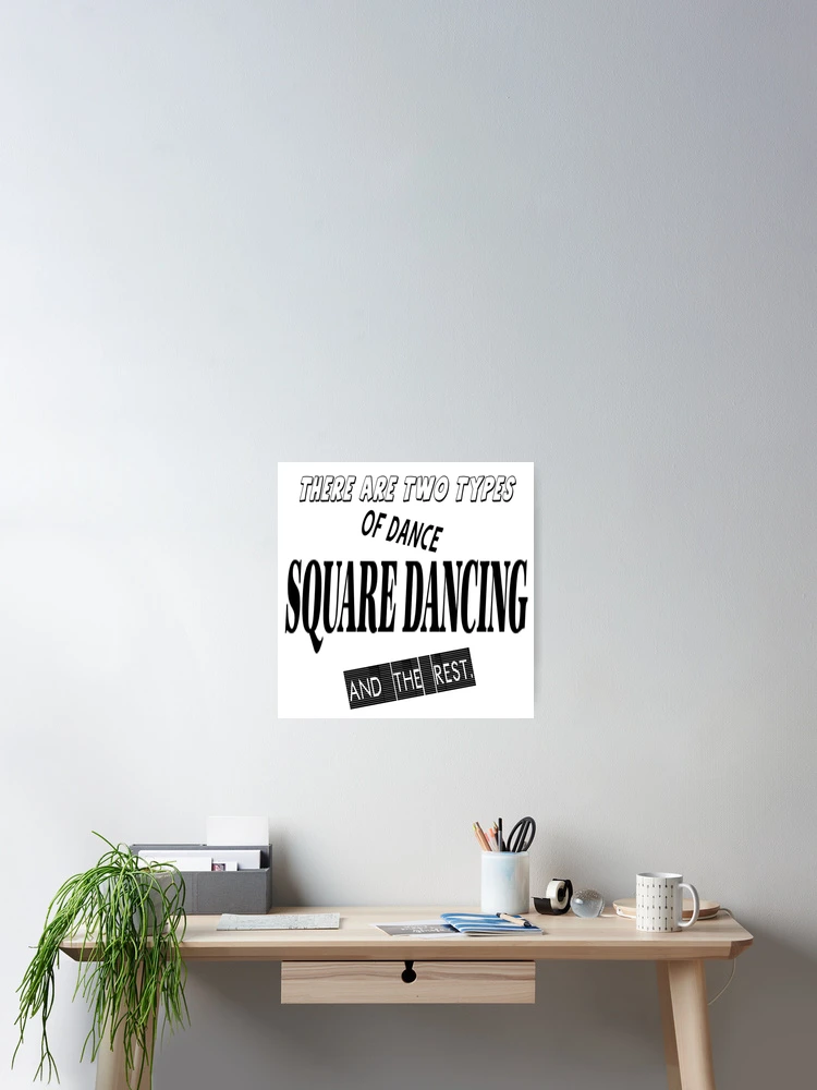 Thumbnail 2 of 3, Poster, Two Types designed and sold by Square Dancing Gifts & Merchandise.