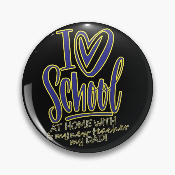 Item preview, I LOVE SCHOOL – AT HOME WITH MY NEW TEACHER – MY DAD! designed and sold by JOHNC1.