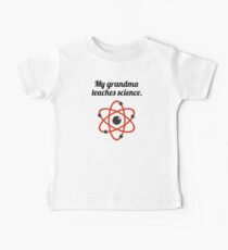 My Grandma Teaches Science Baby T-Shirt