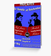 Rumble at Reichenbach (Poster) Greeting Card