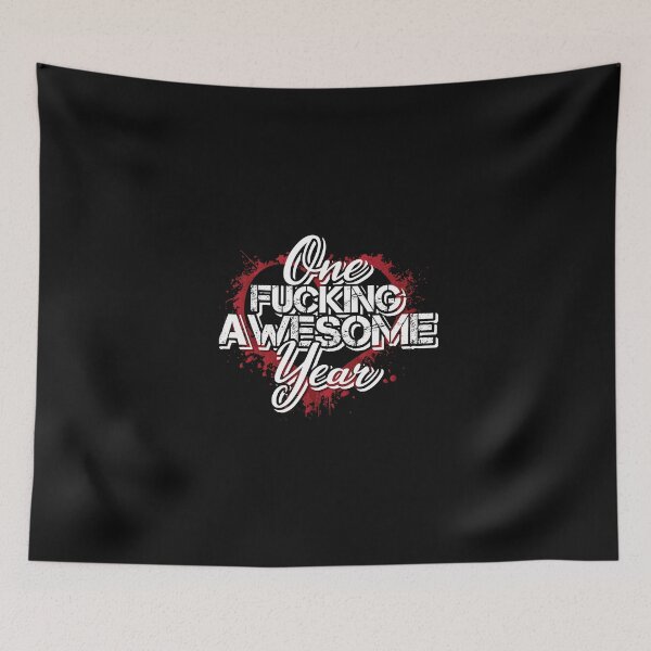 Item preview, One Fu$%&ing awesome year! designed and sold by Cutebutfunny.