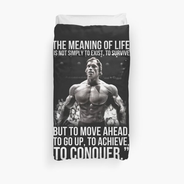 The meaning of life - Arnold Schwarzenegger (HD) Duvet Cover