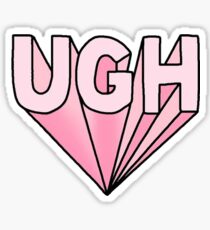 'UGH' funny tumblr sticker Sticker