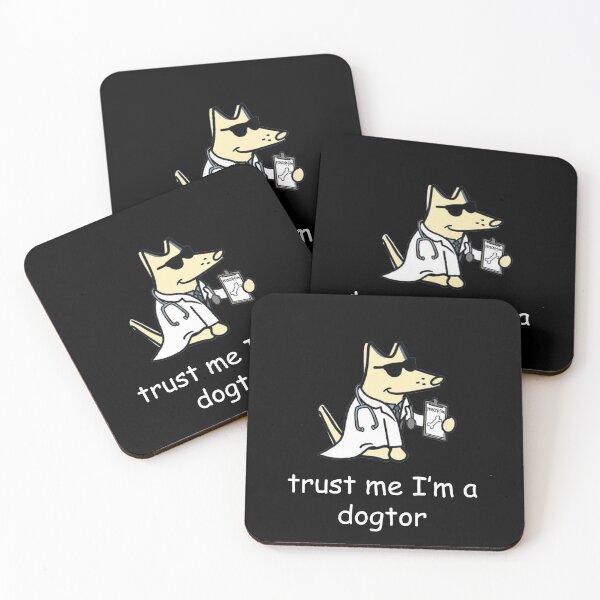 Item preview, Trust me I'm a dogtor designed and sold by ihardalov.