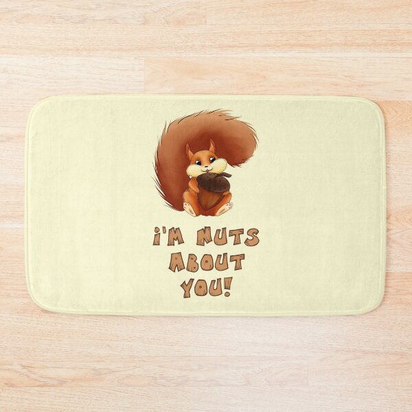 Item preview, I'm nuts about you cute squirrel designed and sold by TheElkWillow.