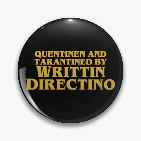 Item preview, Written and Directed by Quentin Tarantino Title Funny T-Shirt designed and sold by MrTomCherry.