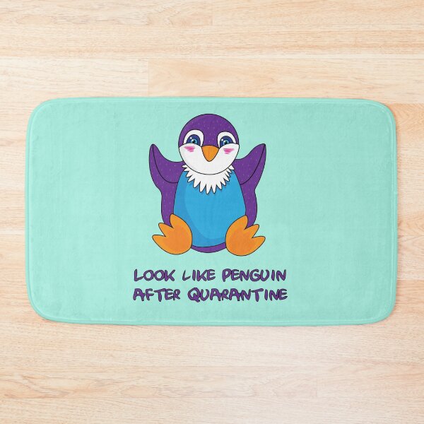 Item preview, Look like penguin after quarantine designed and sold by MikaelSh.
