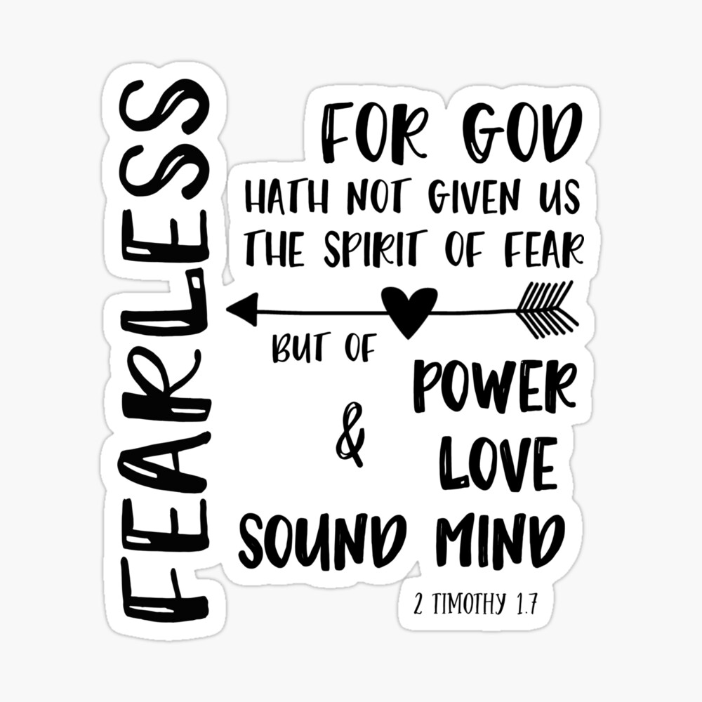 god has not given us a spirit of fear bible verse