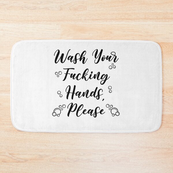 Item preview, Wash Your Fucking Hands, Please designed and sold by TheLegendofBri.