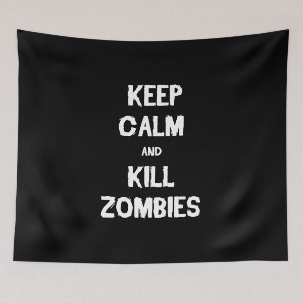 Item preview, Keep Calm and Kill Zombies designed and sold by Tortugaa.