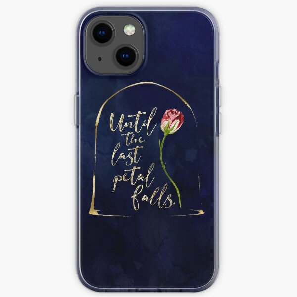 Until the last petal falls. Beauty and the Beast. iPhone Soft Case