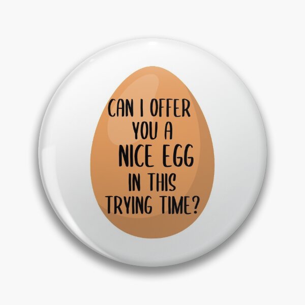 Item preview, Can I Offer You a Nice Egg designed and sold by kberman832.