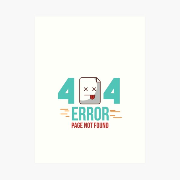 Error Code 404 Wall Art Redbubble