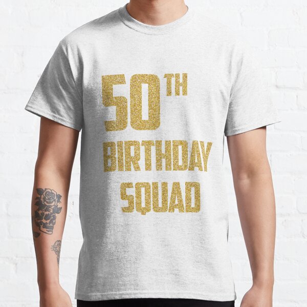 50 th birthday tshirts