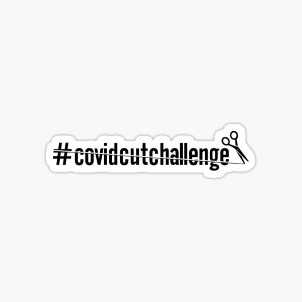 #CovidCutChallenge Sticker