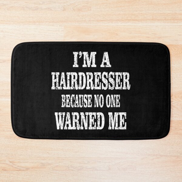 Item preview, I'm A Hairdresser Because No One Warned Me - Barbering Gift graphic designed and sold by Grabitees.