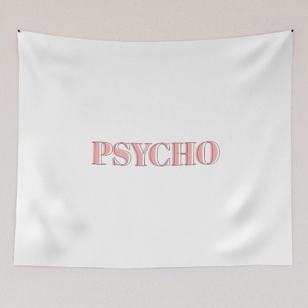 Item preview, PSYCHO designed and sold by saamcmrn.