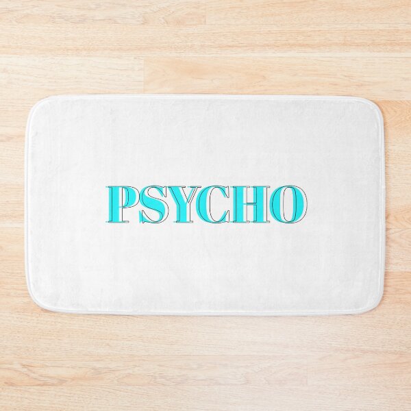 Item preview, PSYCHO designed and sold by saamcmrn.