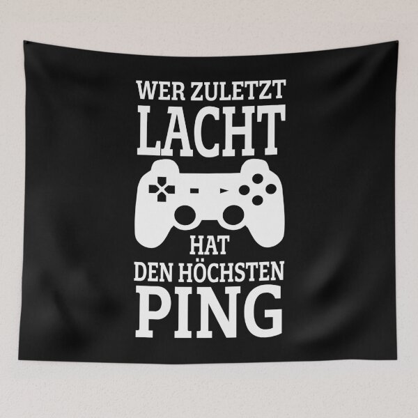 Item preview, Whoever laughs last has the highest ping gamer designed and sold by desislogn.