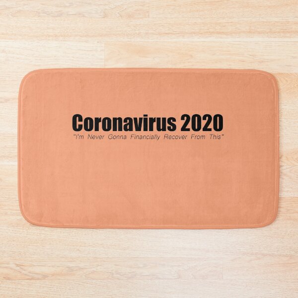Item preview, Coronavirus 2020, Not gonna financially recover from this designed and sold by MinimalistRay.